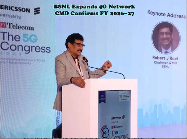 BSNL to expand 4G network FY 2026-27 CMD confirms rollout rural connectivity AI optimization